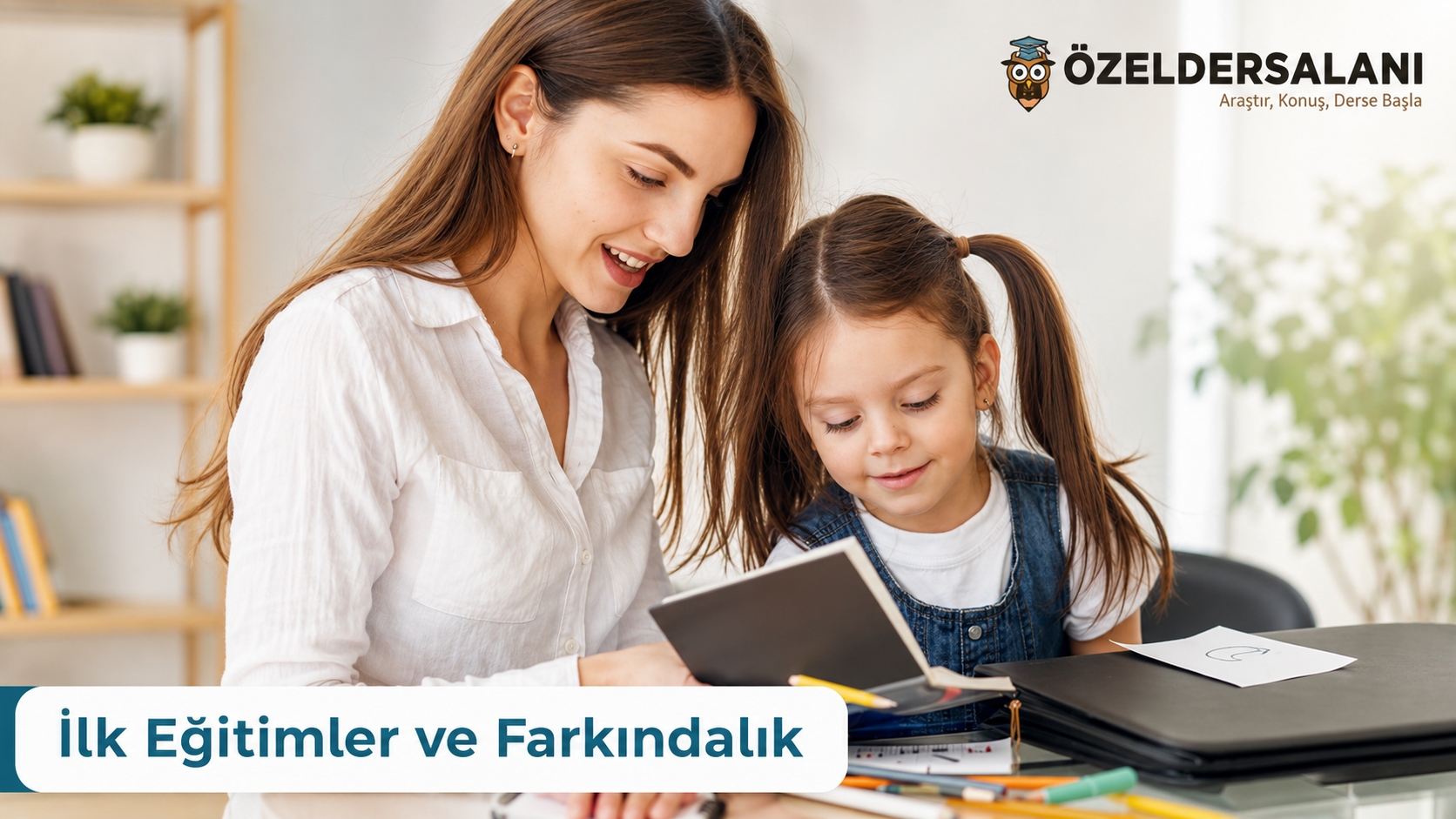 İlk Eğitimler ve Farkındalık